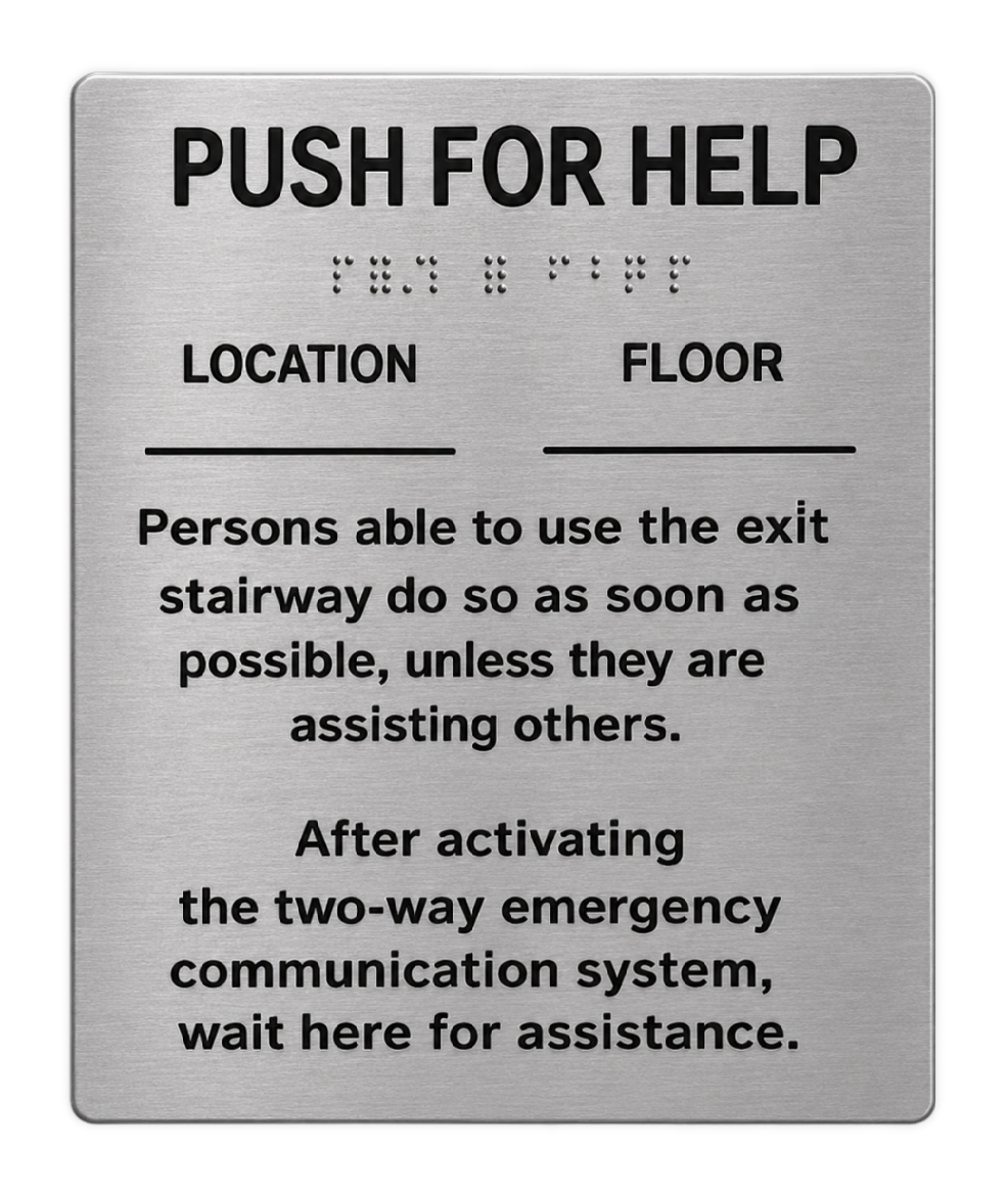 Image of Call Box Instruction Sings 7049SS "Person able to use the exit stairway do so as soon as possible, unless they are assisting others. After activiting the two-way emergency communication system, wait here for assistance."